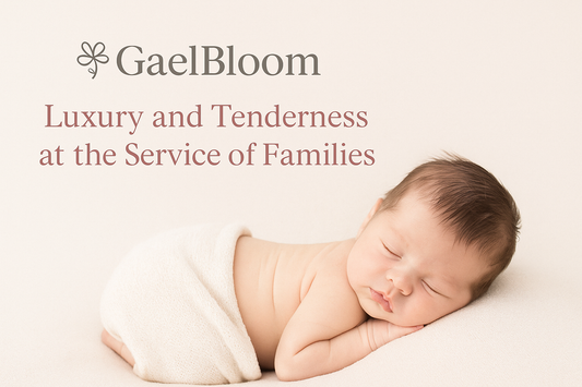 GaelBloom: Luxury and Tenderness at the Service of Families 🌸